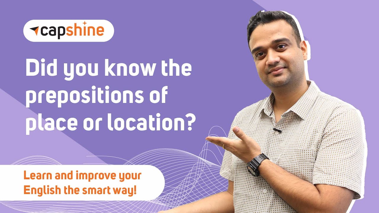Prepositions of Place | English Grammar Practice Lesson | Common English Grammar Mistakes | Capshine