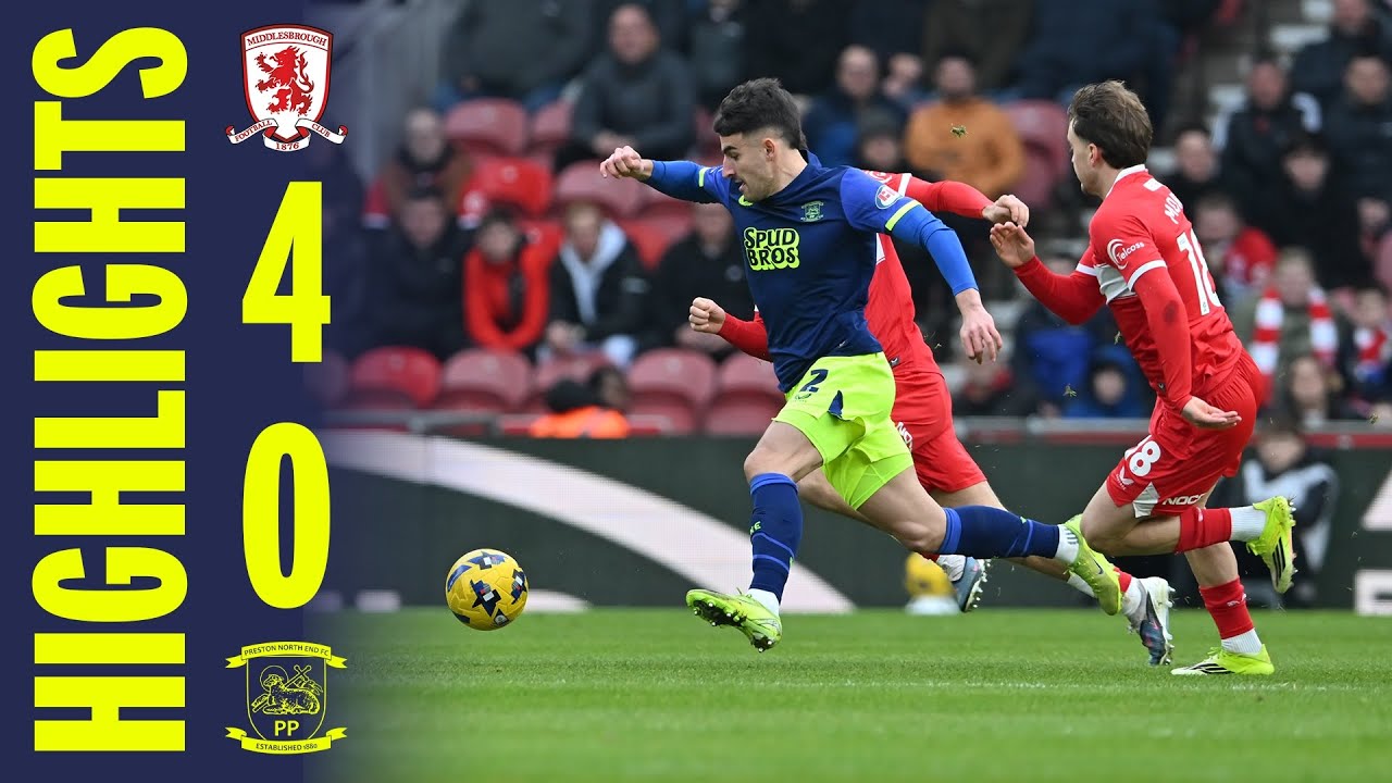 Highlights | Middlesbrough 4-0 PNE