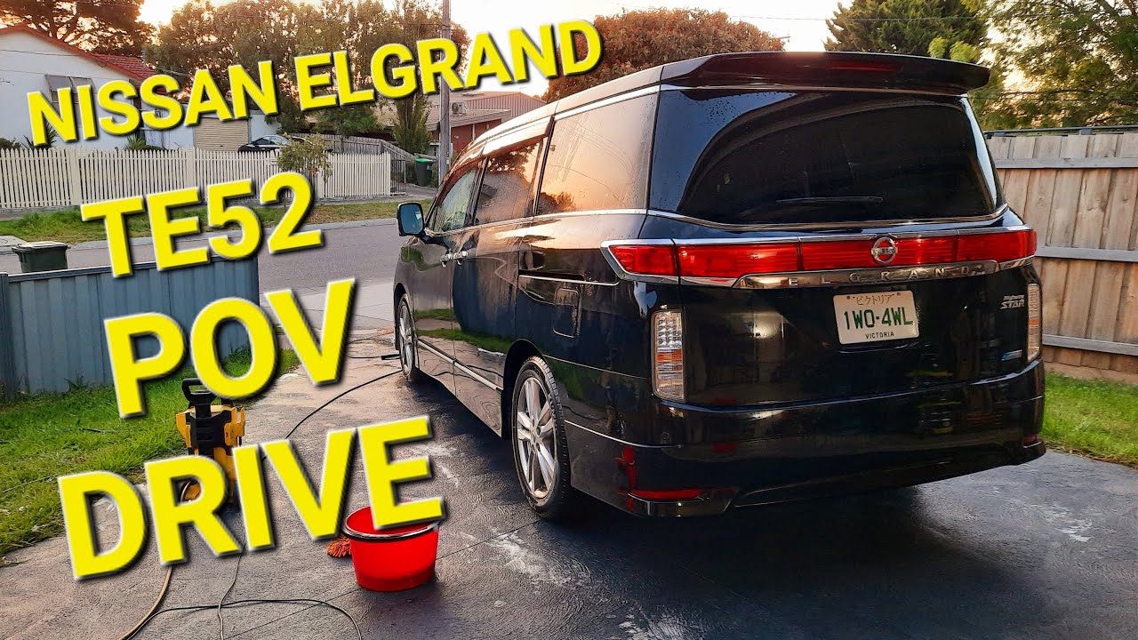NISSAN ELGRAND TE52 POV DRIVE