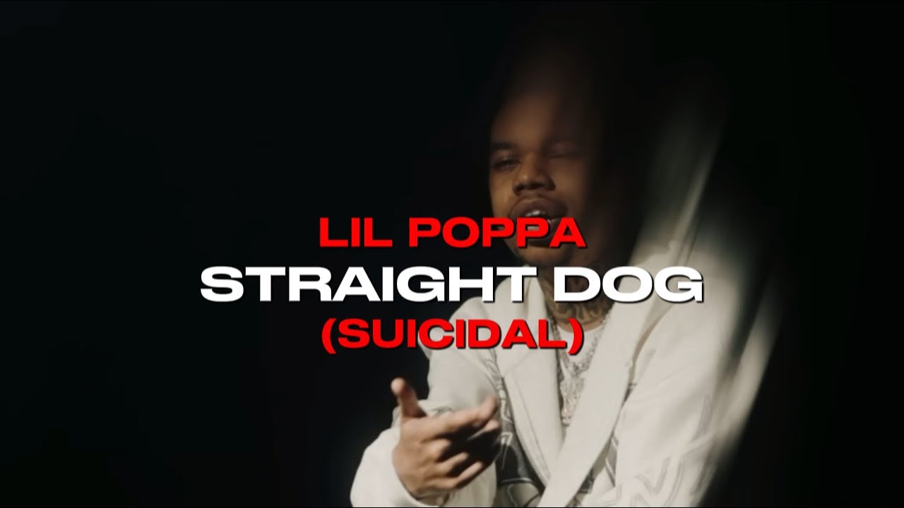 Lil Poppa - Straight Dog (Suicidal) (Unreleased)