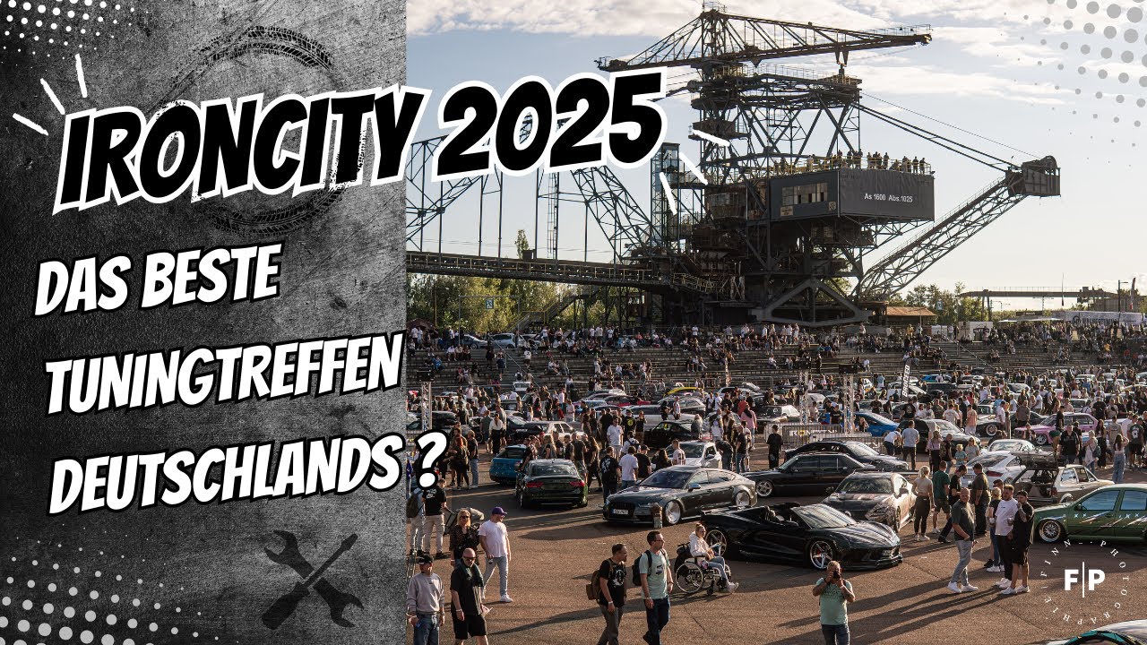 Eskalation pur! Iron City 2025 , das beste Tuningtreffen Deutschlands ?