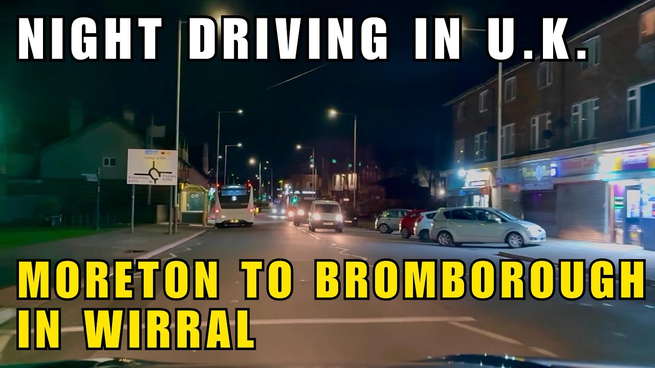 Night Driving in U.K. from Moreton to Bromborough in Wirral | Driving on U.K. Motorway M53 at Night