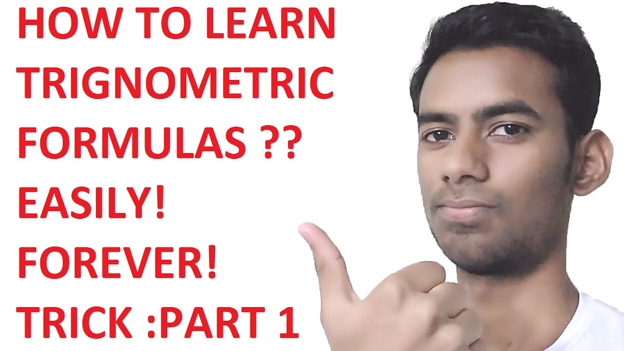 How to learn Trigonometric Formulas? Trick: Part-1:Hindi (CHECK DESCRIPTION FOR IMPROVED VERSION)
