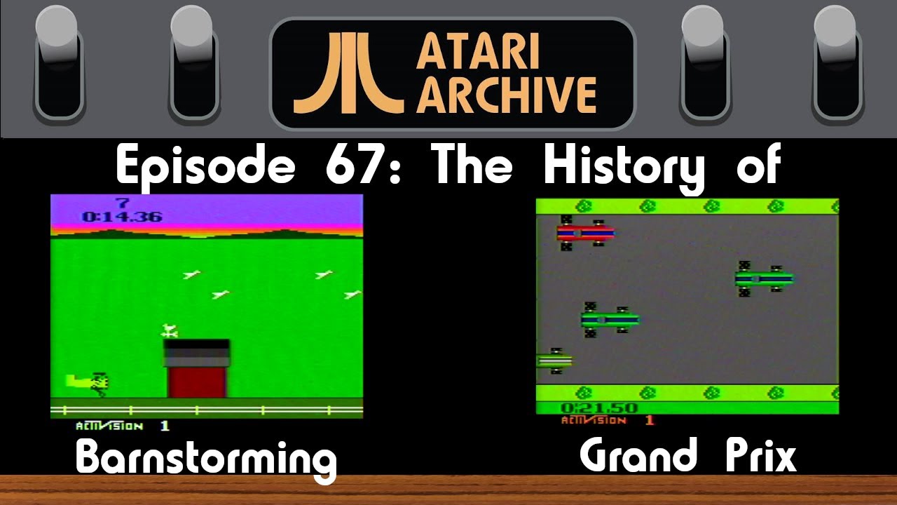 Barnstorming & Grand Prix - Atari Archive Episode 67