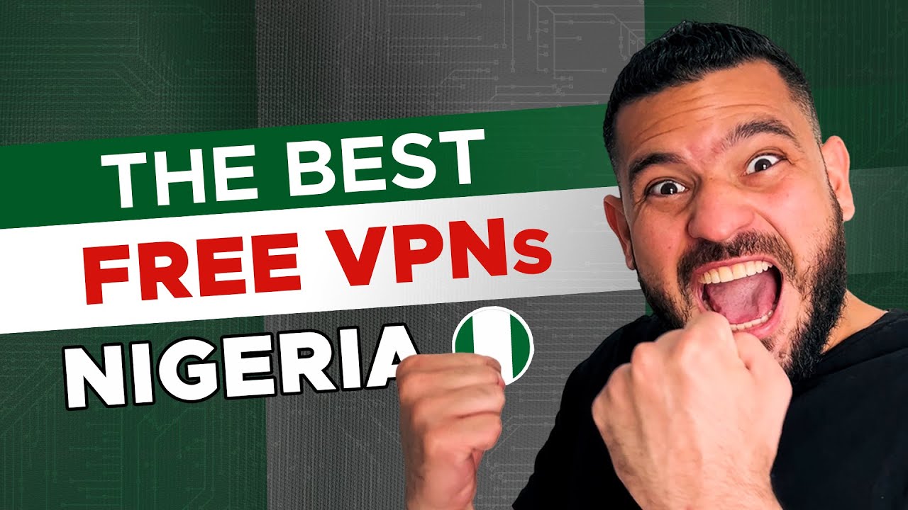 Бесплатный VPN для Нигерии ✅ Адрес VPN-сервера в Нигерии 📍
