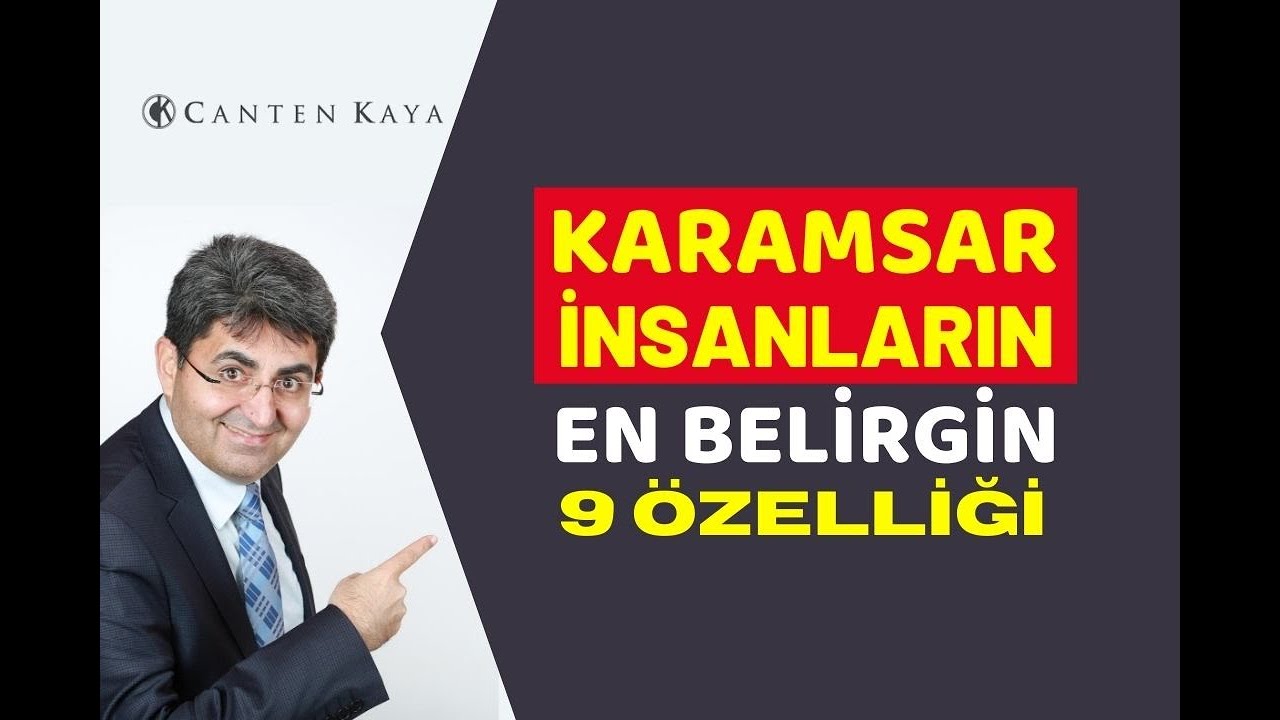 KARAMSAR İNSANLARIN EN BELİRGİN 9 &Ouml;ZELLİĞİ | Canten Kaya