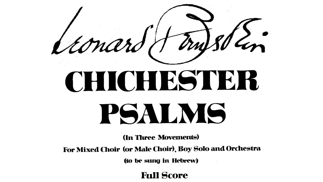 [Full Score] Bernstein - Chichester Psalms (for boy treble, choir and orchestra)
