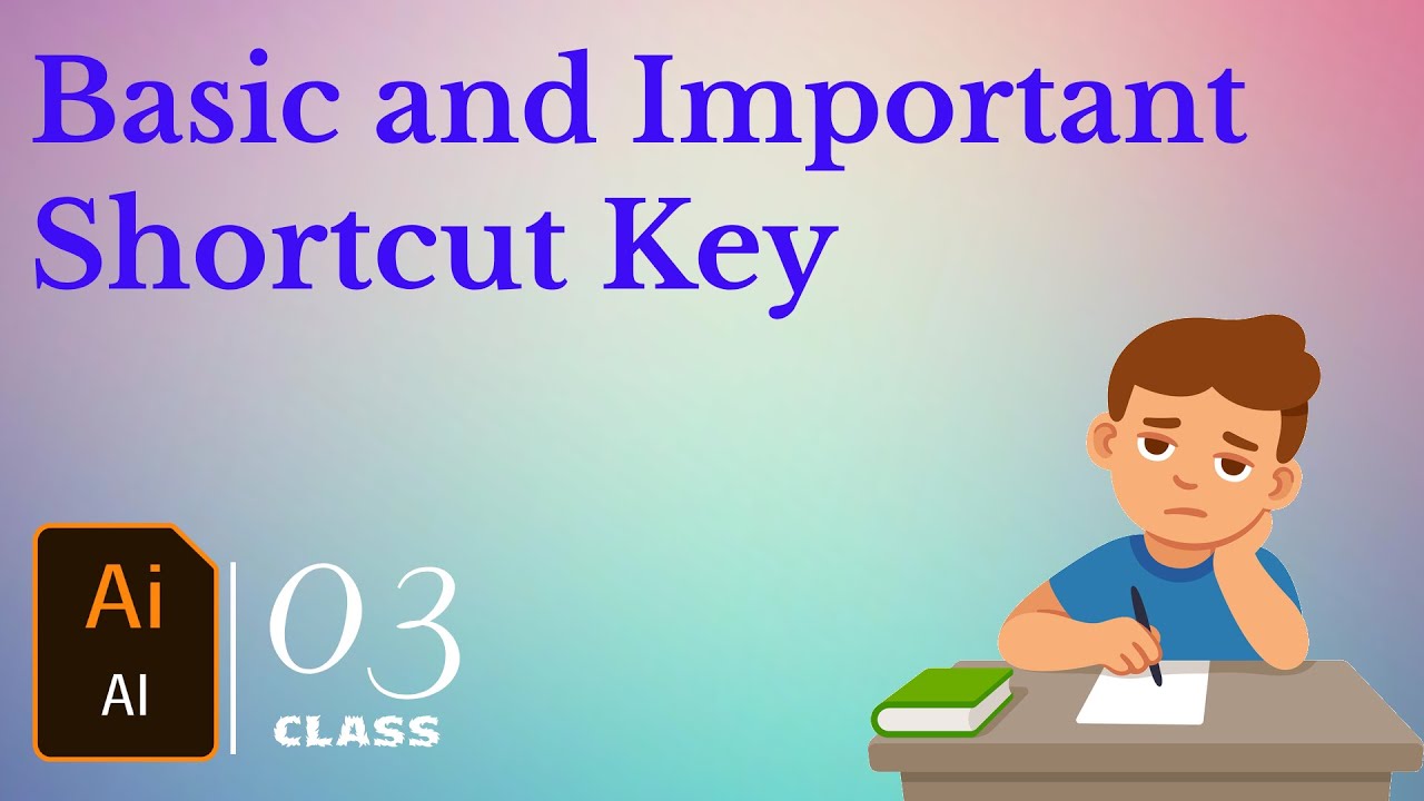Learn Important Shortcut Keys in Adobe Illustrator Hindi - Mastering Illustrator