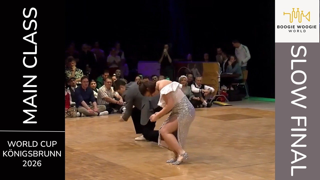 Main Class Slow Final - K&ouml;nigsbrunn 2026 (World Cup) | WRRC Boogie Woogie