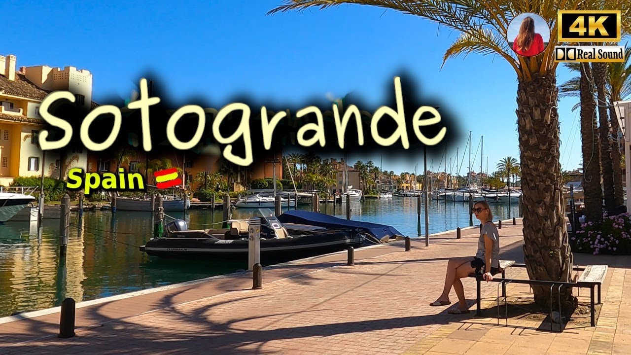 Living in Luxury Sotogrande Spain Walk Tour 4k