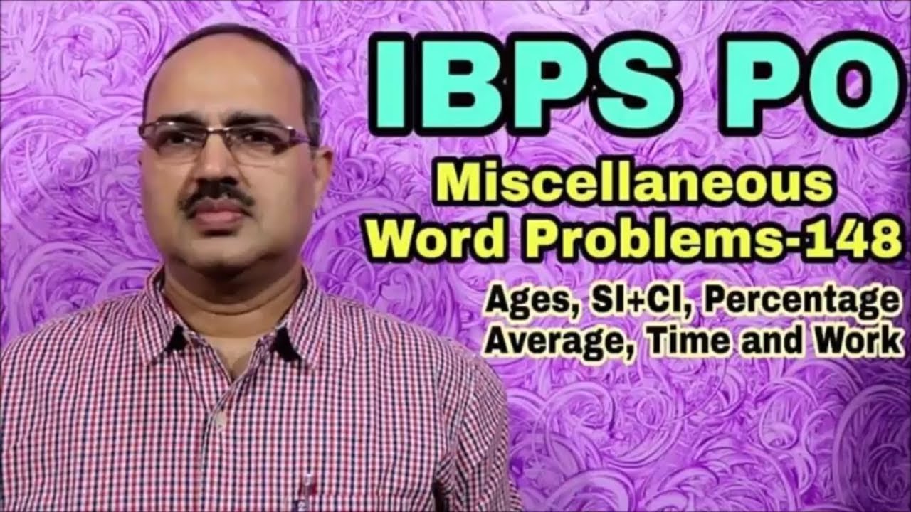 Miscellaneous Word Problems-148 Mission IBPS PO 2018 #Amar Sir