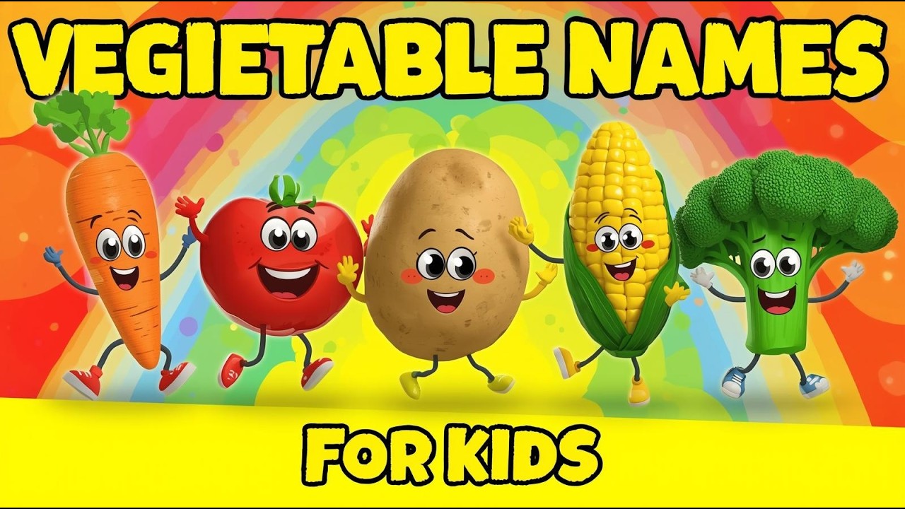 Vegetable Names for Kids | Learn  Vegetables | Educational Video for Children