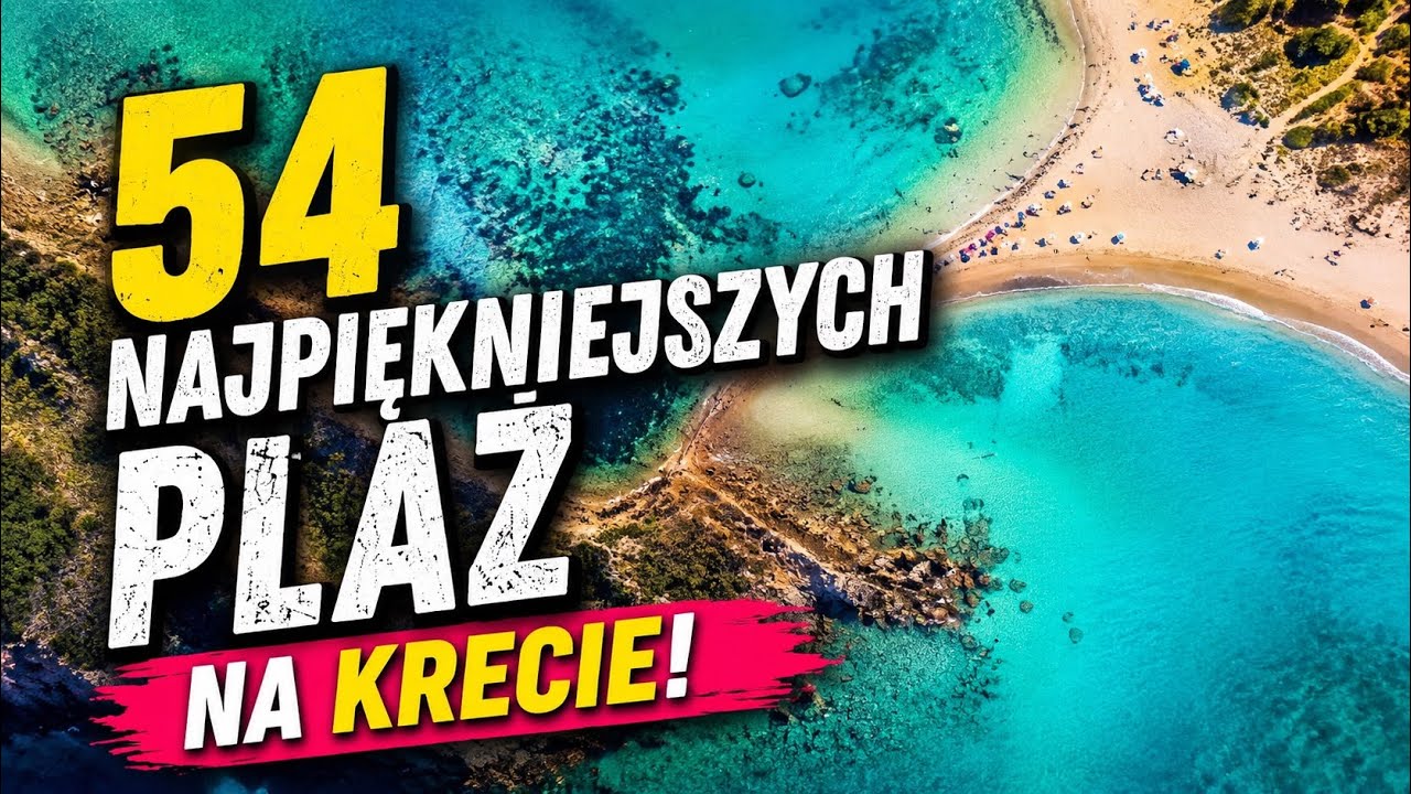 54 najpiękniejszych plaż na Krecie, 4K.