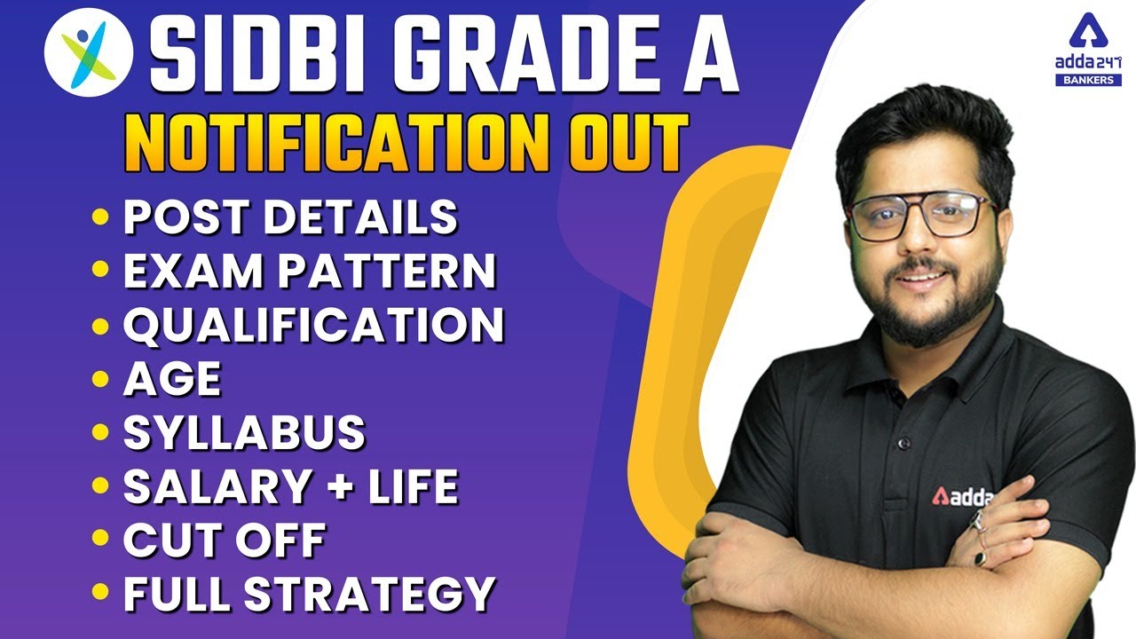 SIDBI Grade A Notification 2022 | Salary, Cut Off, Syllabus, Strategy, Preparation | Full Details