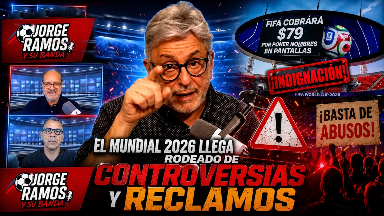 💥FIFA bajo fuego: pol&eacute;micas, visas y reclamos sacuden al Mundial.