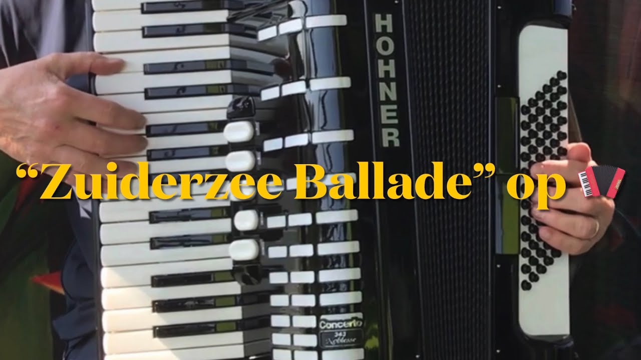 Shanty “Zuiderzee Ballade” op accordeon 🎶🪗🎶 met tekst