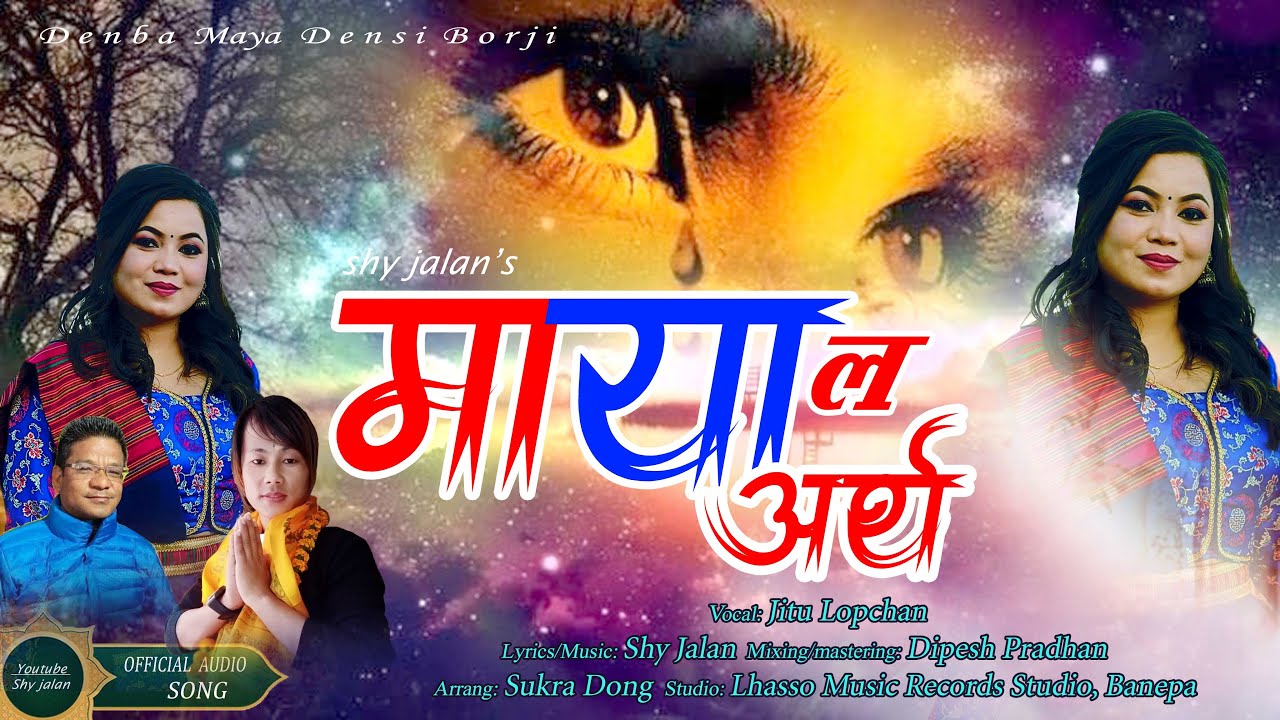 JITU LOPCHAN - Maya La Artha - माया ल अर्थ[full song] -Tamang Sad Song 2024 - 