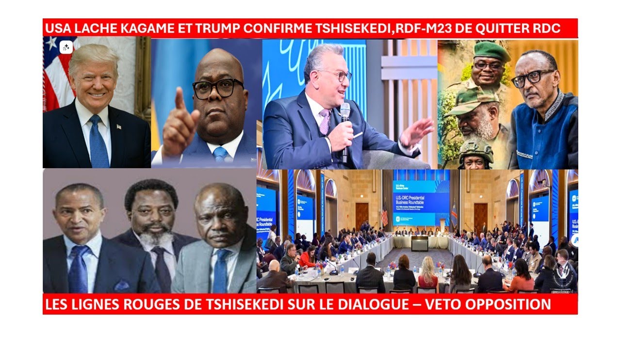 7/1/USA LACHE KAGAME ET RDF M23 DE QUITTER RDC,TRUMP CONFIRME FATSHI,LIGNES ROUGE DE FATSHI-SUIVEZ