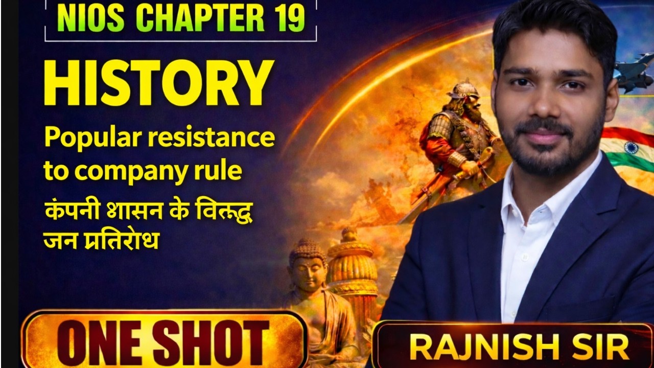 NIOS 12th History Chapter 19 🎯 5 & 3 Marks Guaranteed Questions | Popular Resistance to Company Rule
