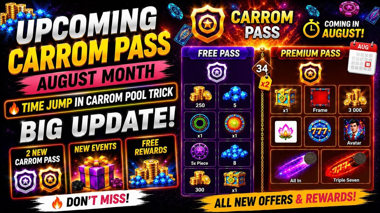 Time Jump Trick 🔥 Upcoming Carrom Pass | Next Month Carrom Pool Update
