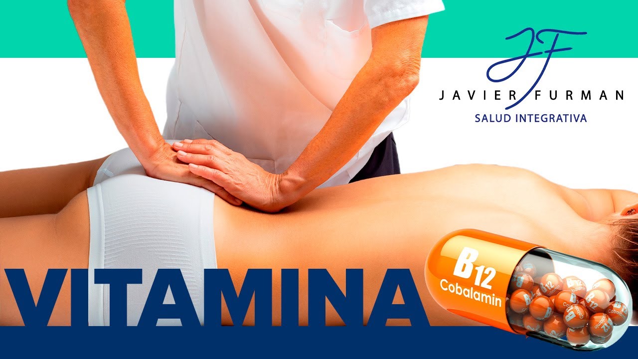 La Vitamina B12 es Perfecta para el dolor de espalda