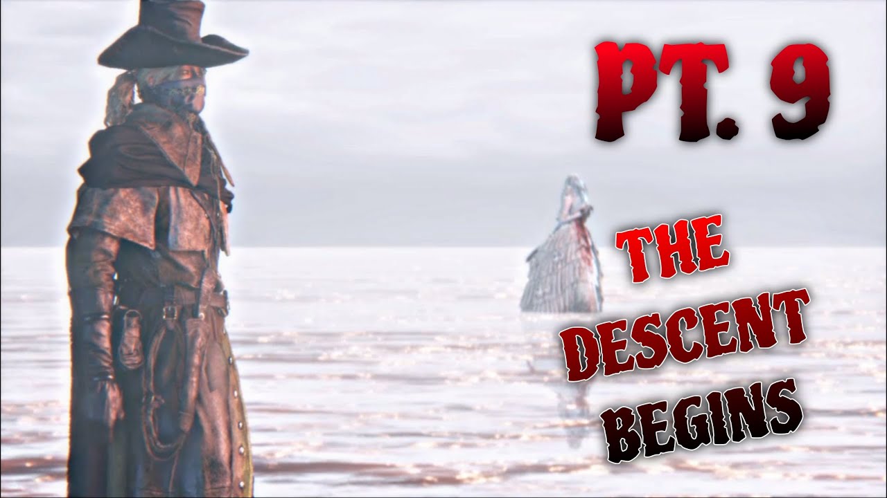 BLOODBORNE – PART 9 – Byrgenwerth - Rom the Vacuous Spider/Yahar’gul Unseen Village - The One Reborn