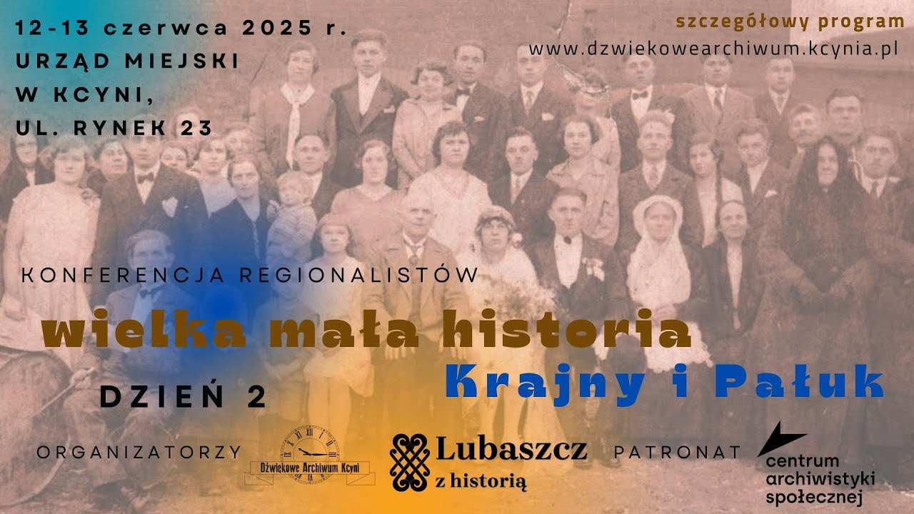 Wielka mała historia Krajny i Pałuk - Dzień 2