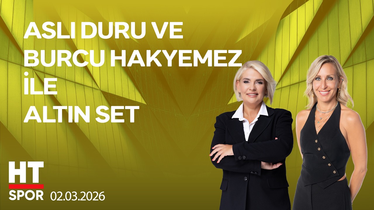 Aslı Duru ve Burcu Hakyemez ile Altın Set - 2 Mart 2026