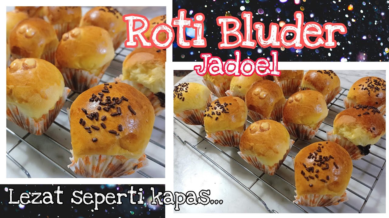 Resep Roti Bluder yang buat blunder seharian