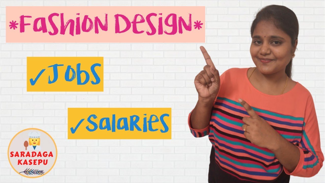 Fashion Design Course // Jobs and salaries // Fashion Design job and salary in Telugu