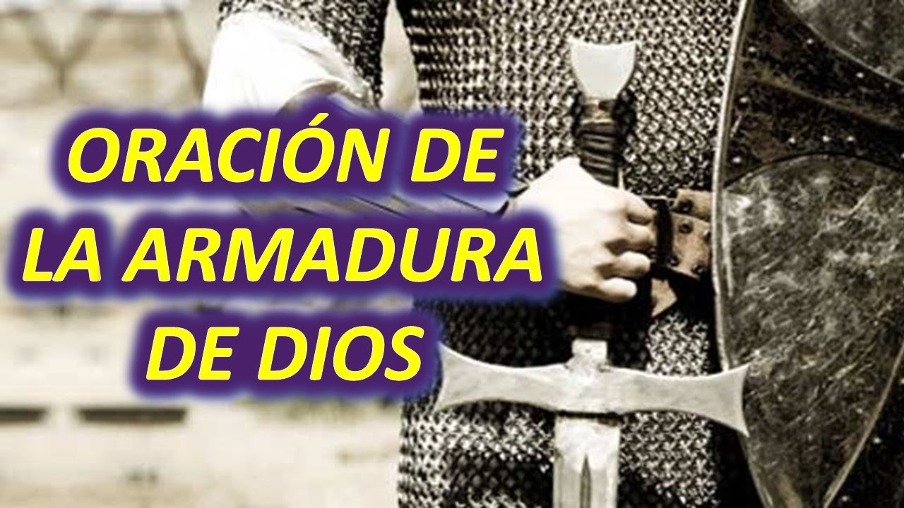 ORACIÓN DE LA ARMADURA DE DIOS, ORACIÓN DE PROTECCIÓN