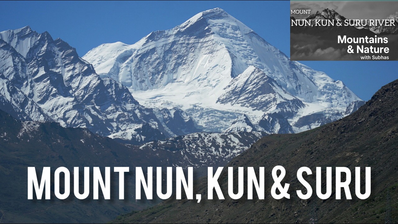 MOUNT NUN, KUN & SURU