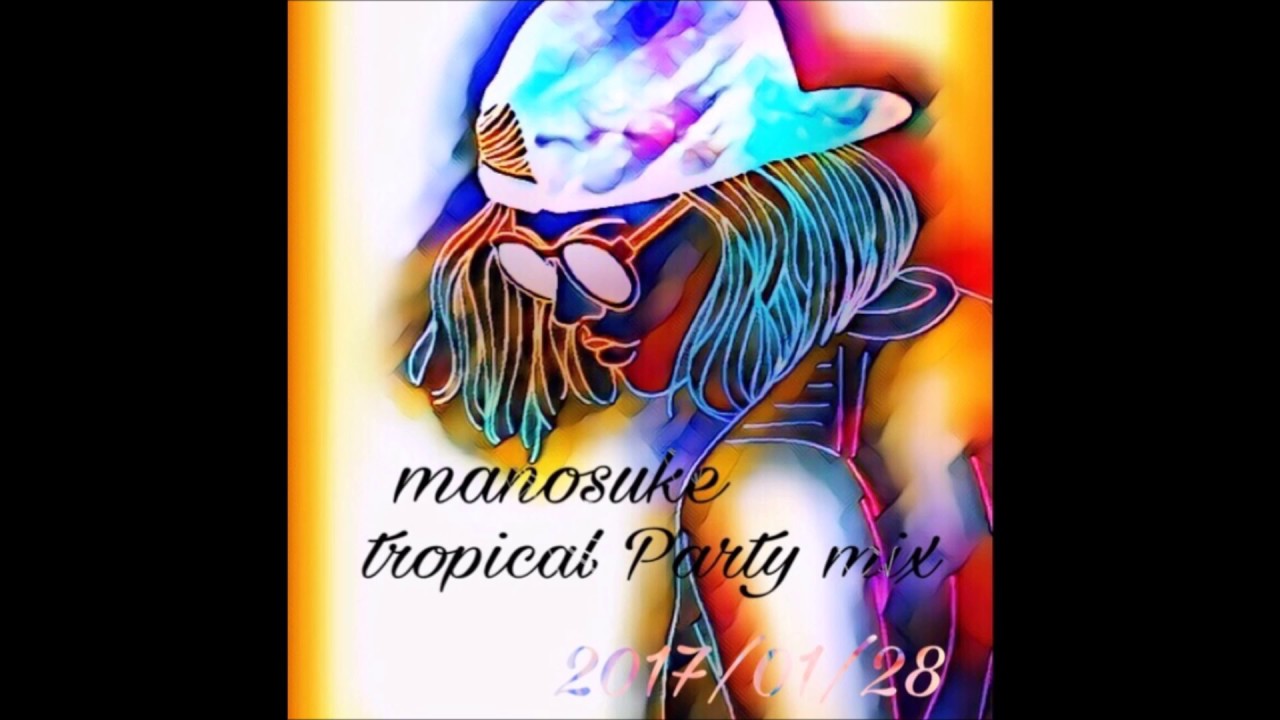 Tropical party  Mix