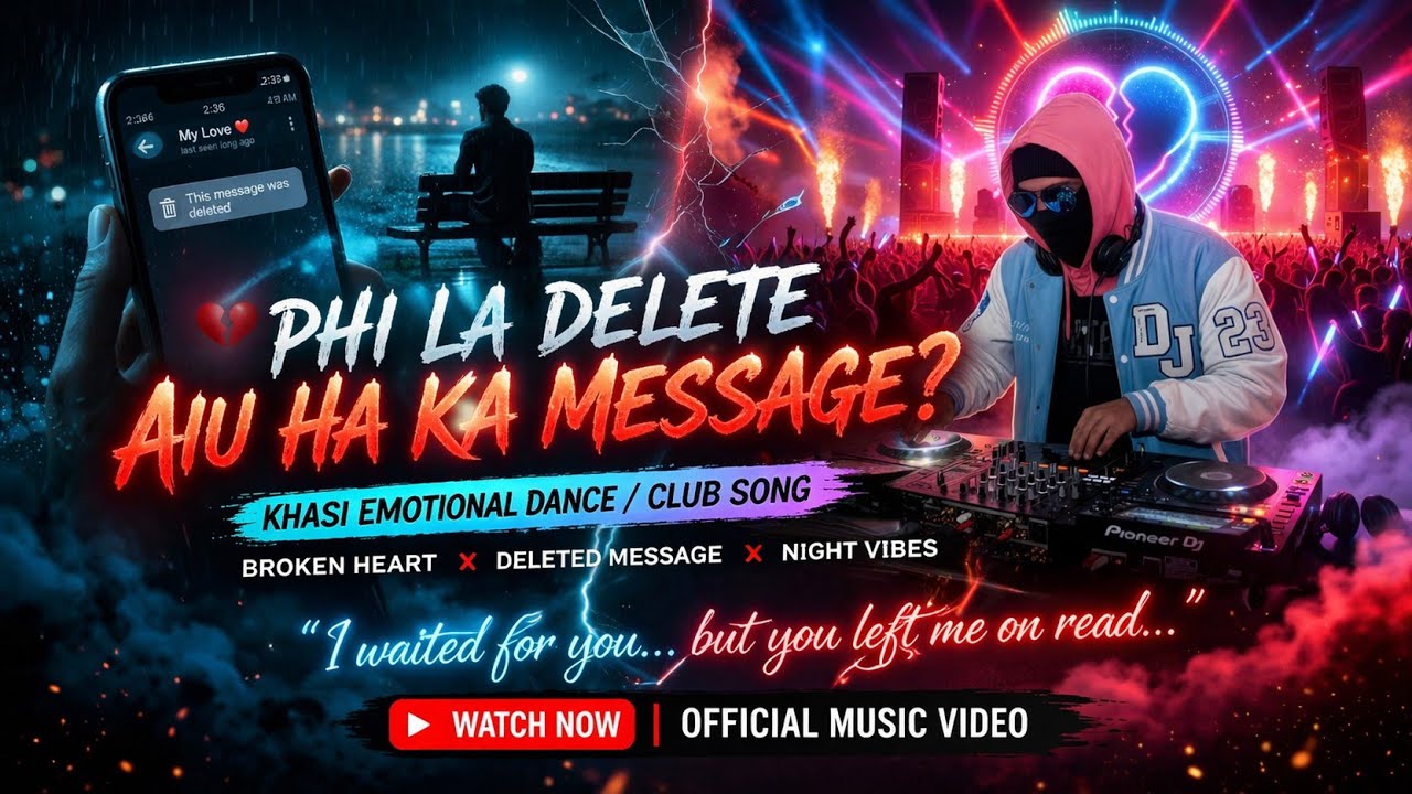 Ki sngi ba ngi sngew kmen // smillingstar kharumnuid // phi lah delete aiu ha ka message // new song