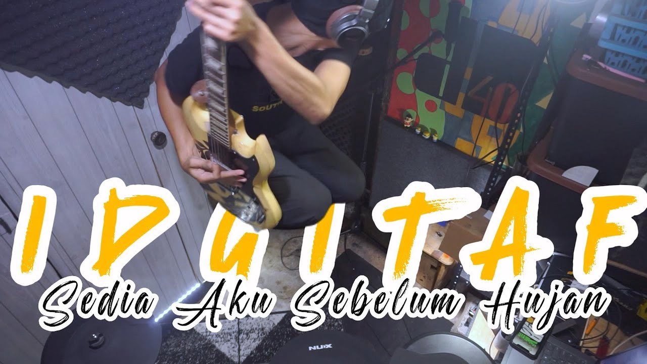 IDGITAF - Sedia Aku Sebelum Hujan (POP PUNK COVER)