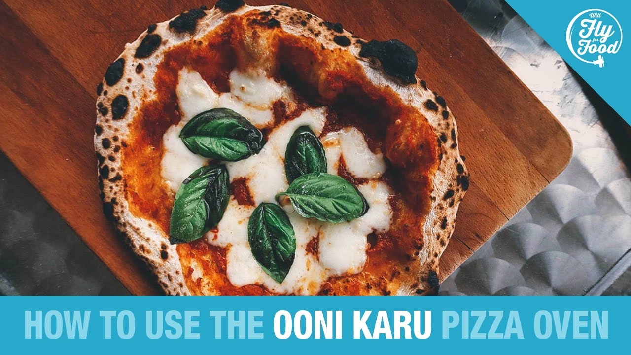 How to Use the Ooni Karu Oven to Make Neapolitan-Style Pizzas