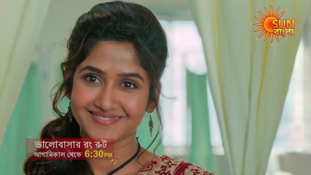 Bhalobashar Rong Route | আগামিকাল থেকে প্রতিদিন সন্ধ্যে 6:30 PM | PROMO | Sun Bangla