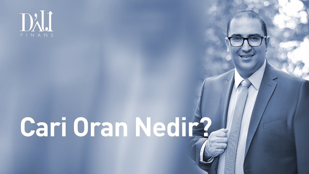 Finansal Oranlar - Likidite Oranları - Cari Oran