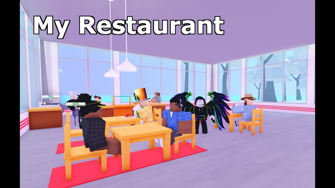 I Made A Restaurant (My Restaurant)