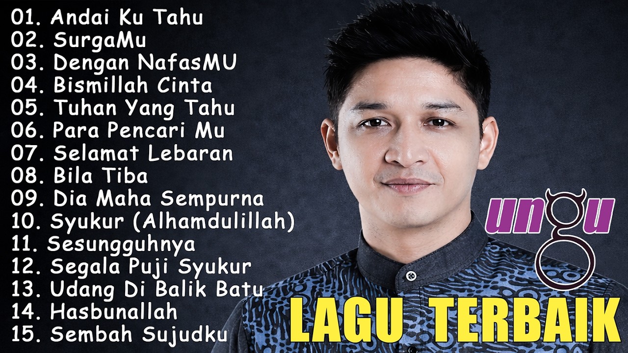 Lagu Religi Ungu Band Terbaru 2026 | Playlist Lagu Religi | Spesial Menyambut Ramadhan 2026