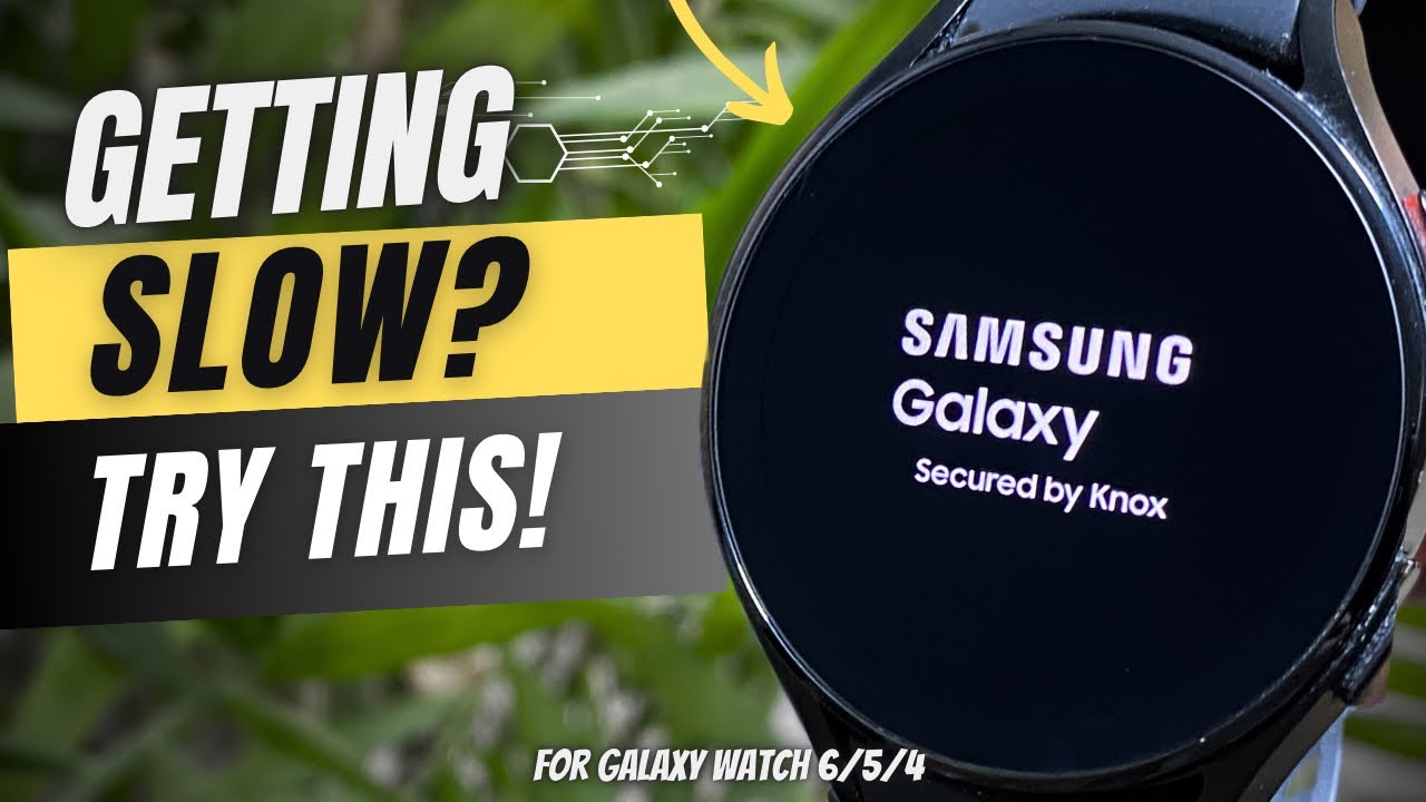 Samsung Galaxy Watch 4 / 5 got Slower After One UI 5? Try this