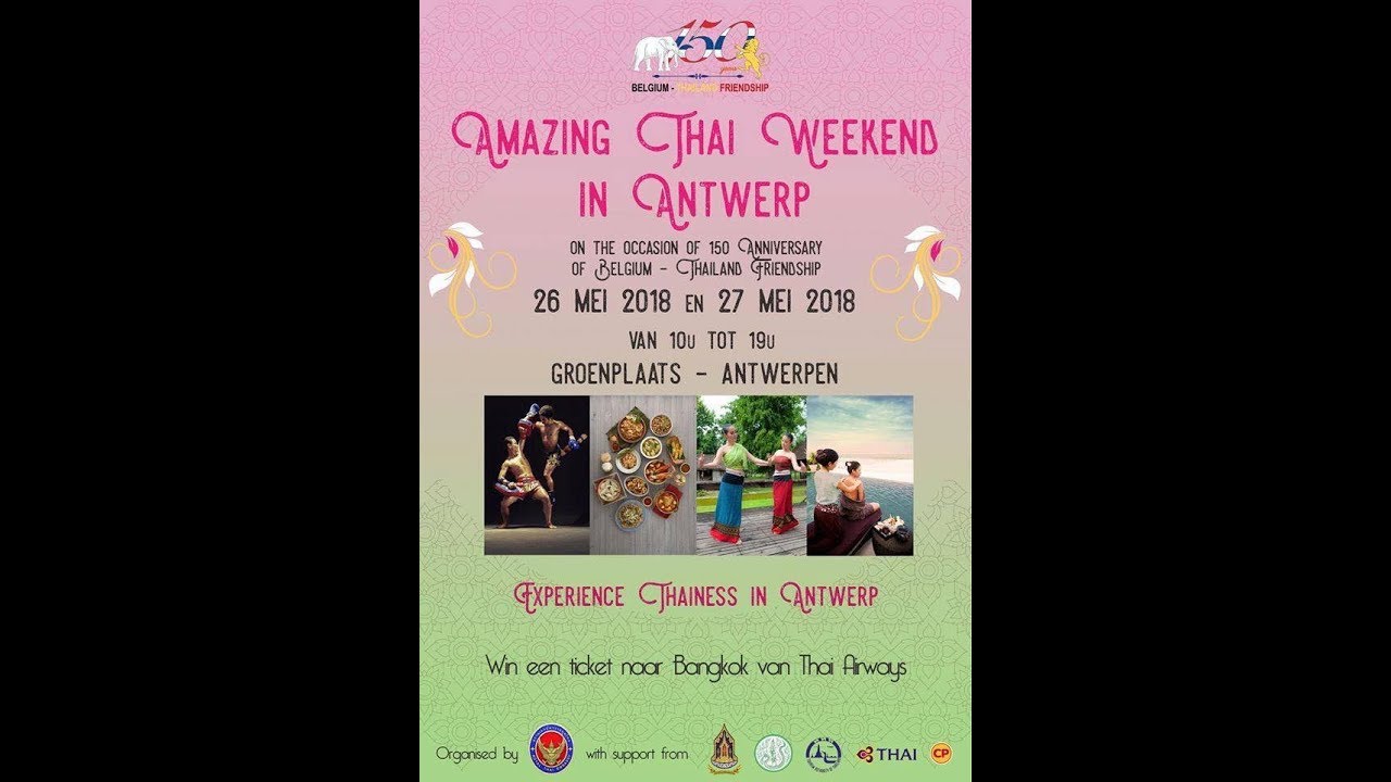 Amazing Thai Weekend in Antwerp 2018