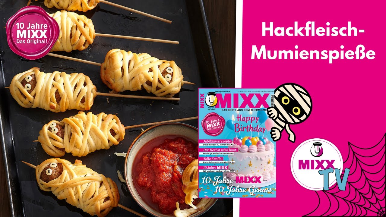 MIXX-TV #279: Hackfleisch-Mumienspieße aus dem Thermomix®
