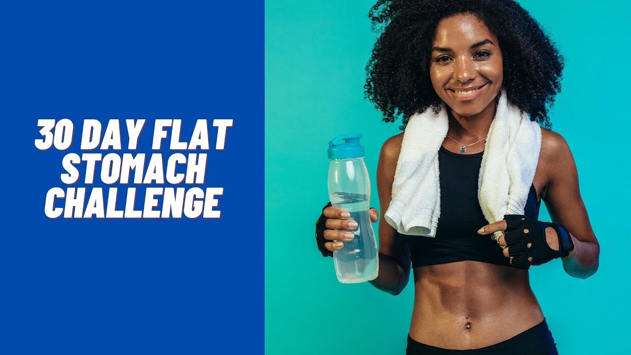 30 Day Flat Stomach Challenge #Flatstomach #flatstomachworkouts  #flatabsworkout #flattummyworkout