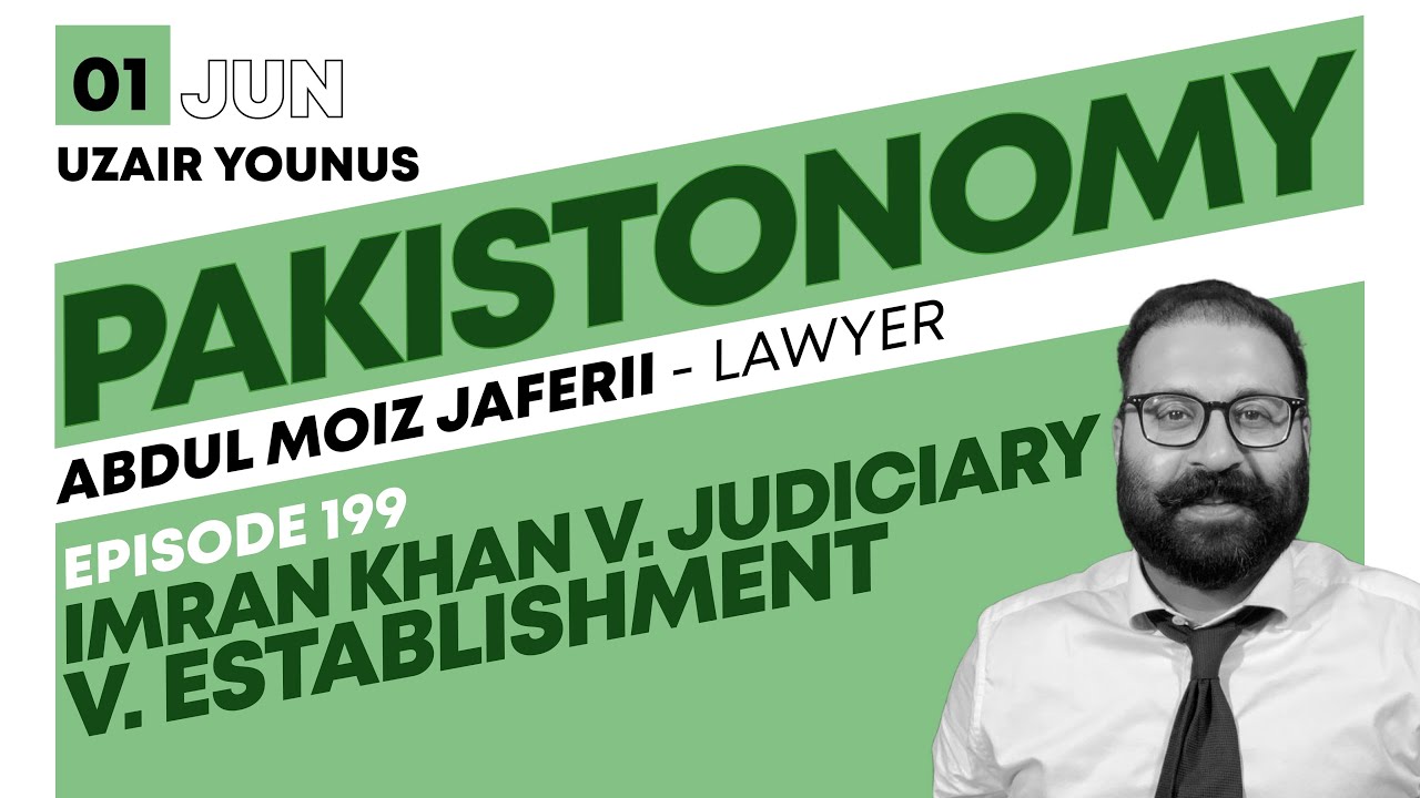 Imran Khan in Court | Illegal Wiretapping | Military v. Judiciary | Abdul Moiz Jaferii | Ep 199