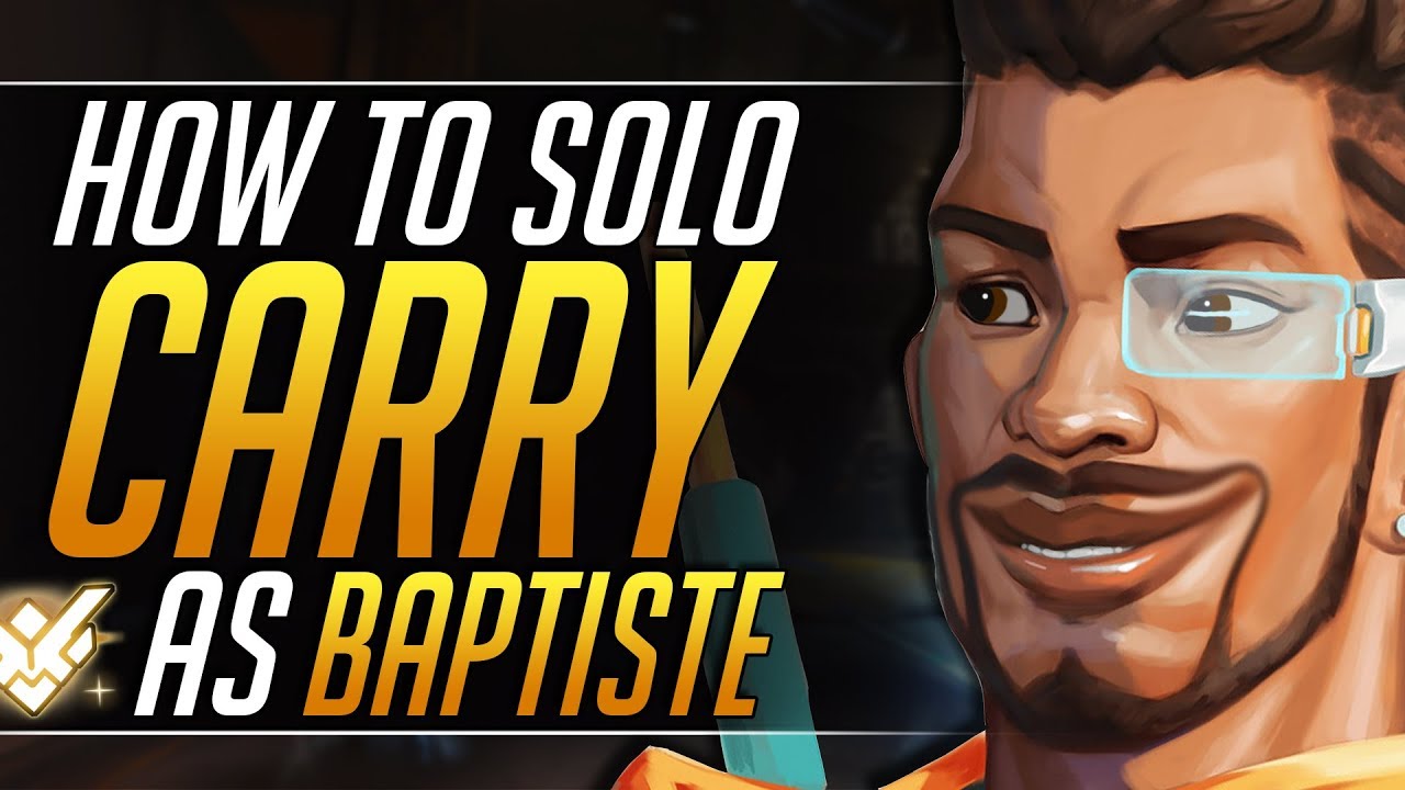 The BEST SUPPORT to SOLO CARRY - Pro Tips and Tricks to RANK UP | Overwatch Season 19 Baptiste Guide