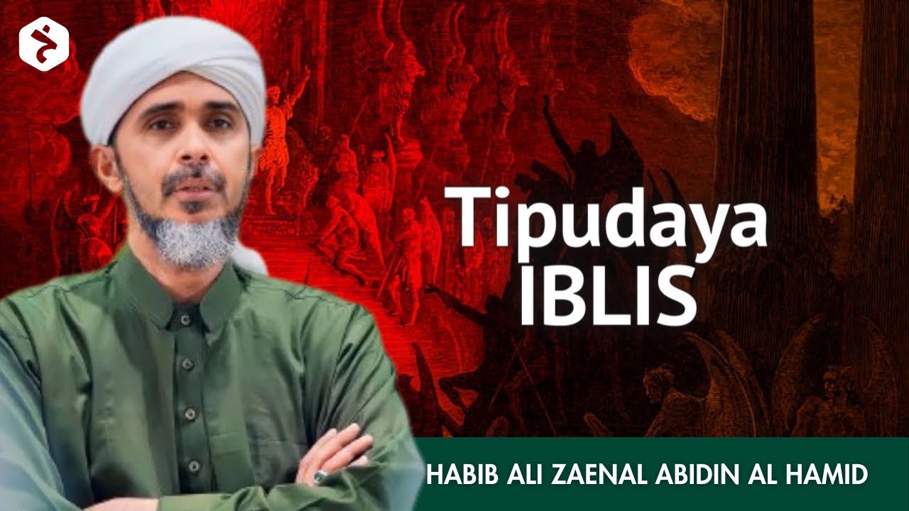 Dihiasi indah untuk memperdaya manusia - Habib Ali Zaenal Abidin Al Hamid