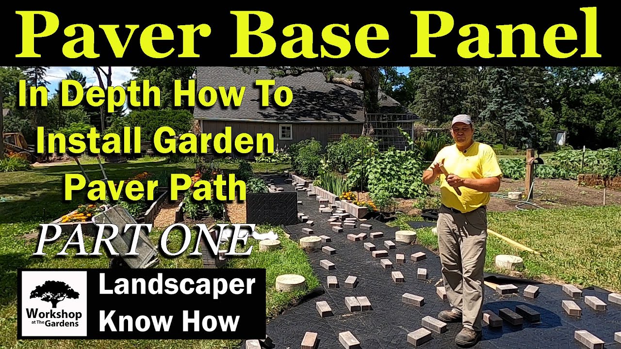 Paver Base Panel - PART 1: Garden Paver Path DIY Homeowner Installion