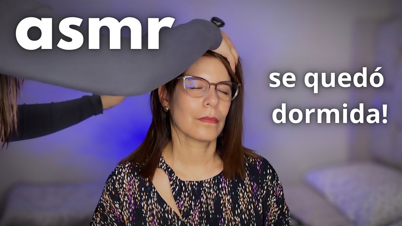 LE HAGO ASMR A MI VECINA! MIMOS RELAJANTES + MASAJES CRANEALES 