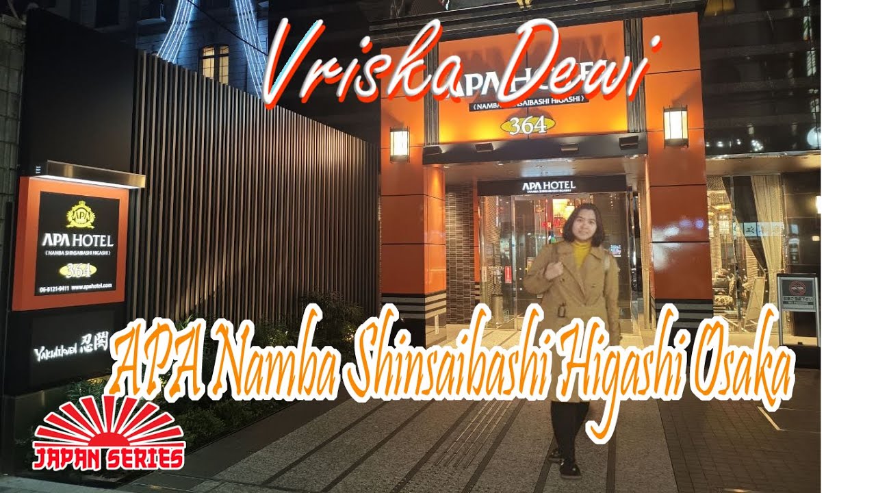 HOTEL APA LAGI DI JEPANG⁉ &ndash; Strategis, Nyaman & Dekat Dotonbori!